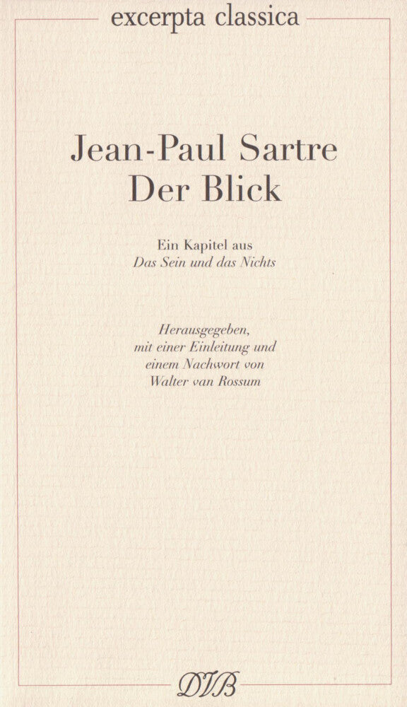 Der Blick (Jean P Sartre)
