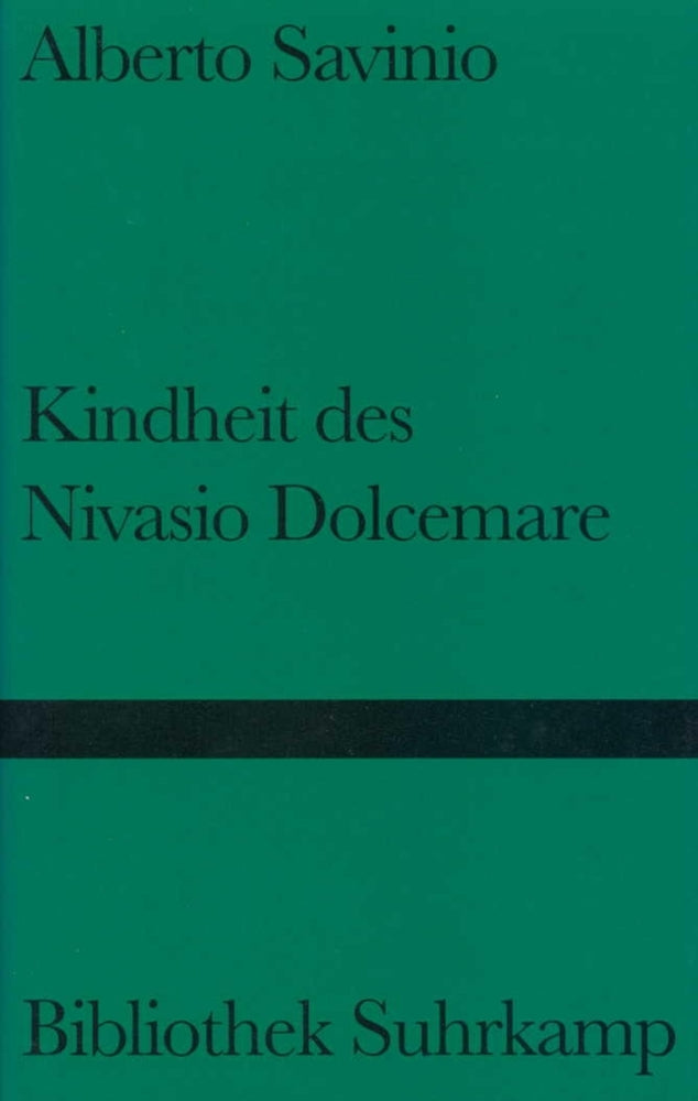 Kindheit des Nivasio Dolcemare (Alberto Savinio)