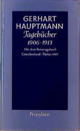 Tagebücher 1906 bis 1913 (Gerhart Hauptmann)