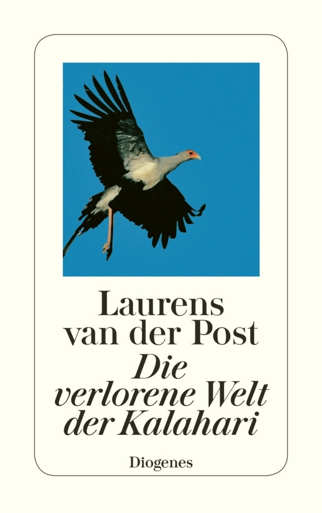 Die verlorene Welt der Kalahari (Laurens Van Der Post)