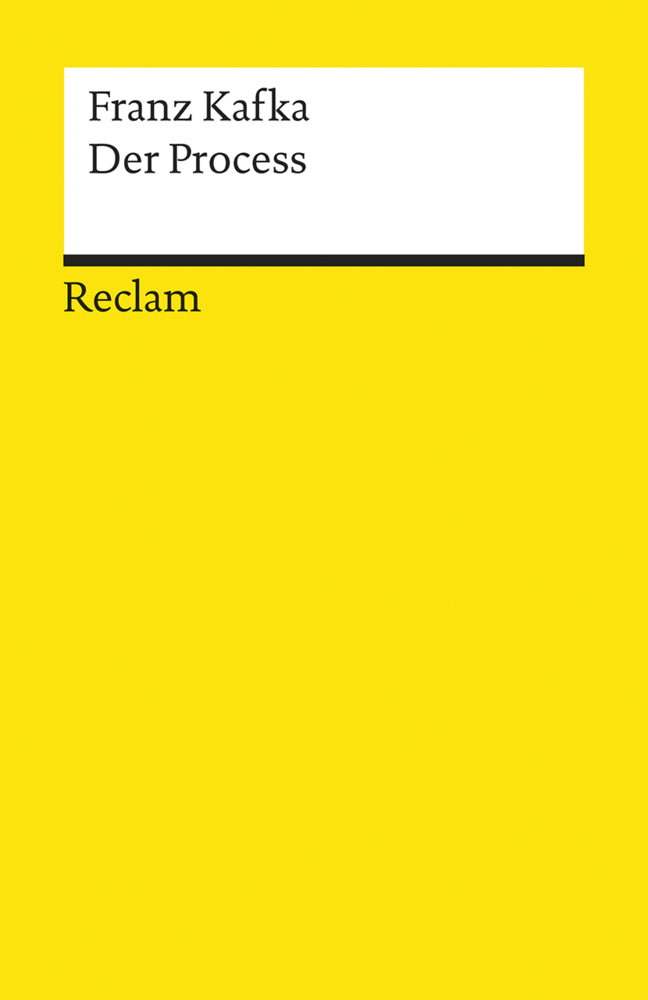 Der Process. Roman. Textausgabe mit Anhang, Anmerkungen und Nachwort (Franz Kafka)