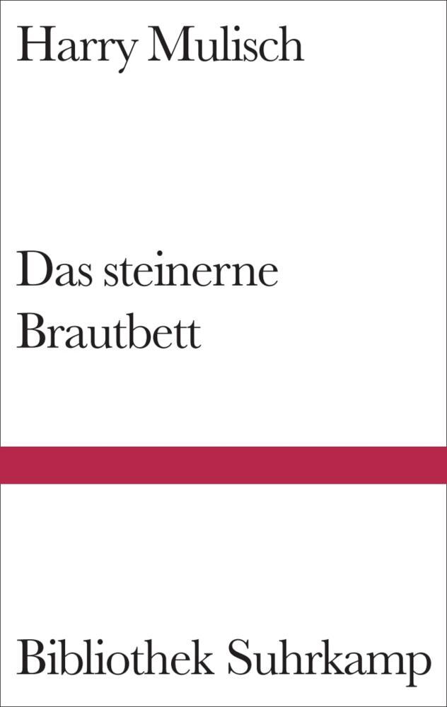 Das steinerne Brautbett (Harry Mulisch)