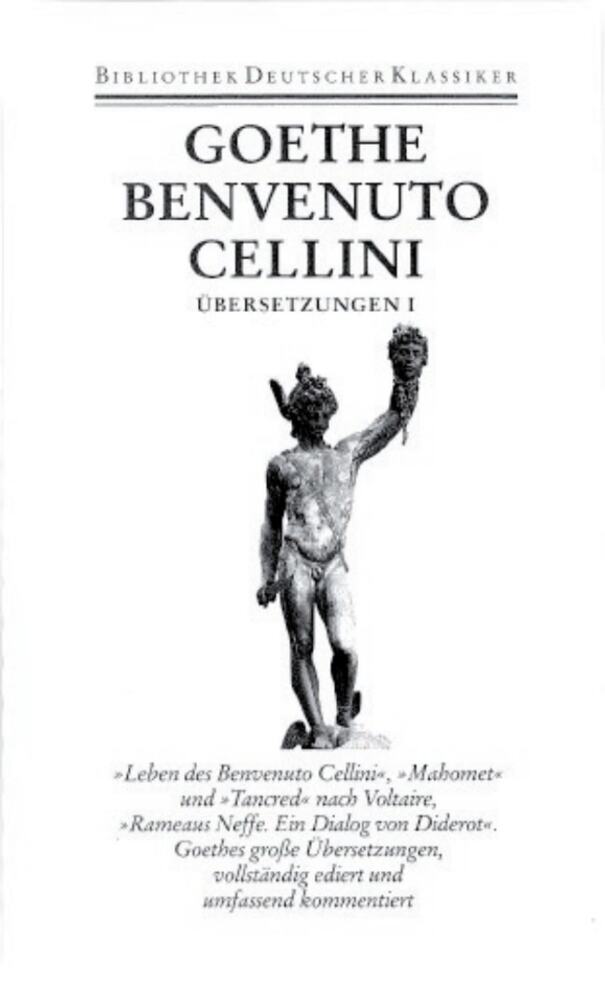 Leben des Benvenuto Cellini (Johann Wolfgang Von Goethe)