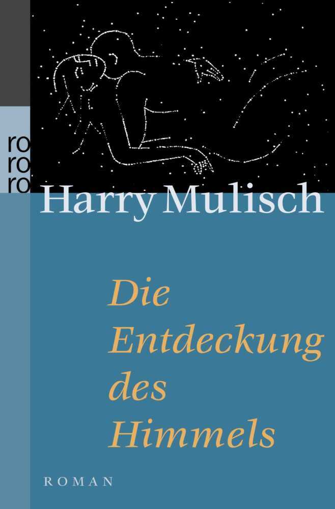 Die Entdeckung des Himmels (Harry Mulisch)