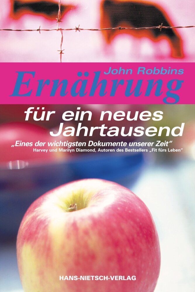 Ernährung für ein neues Jahrtausend (John Robbins)