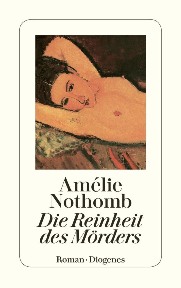 Die Reinheit des Mörders (Amélie Nothomb)
