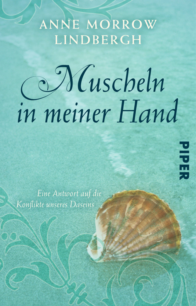 Muscheln in meiner Hand (Anne Morrow Lindbergh)