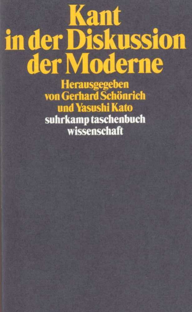 Kant in der Diskussion der Moderne