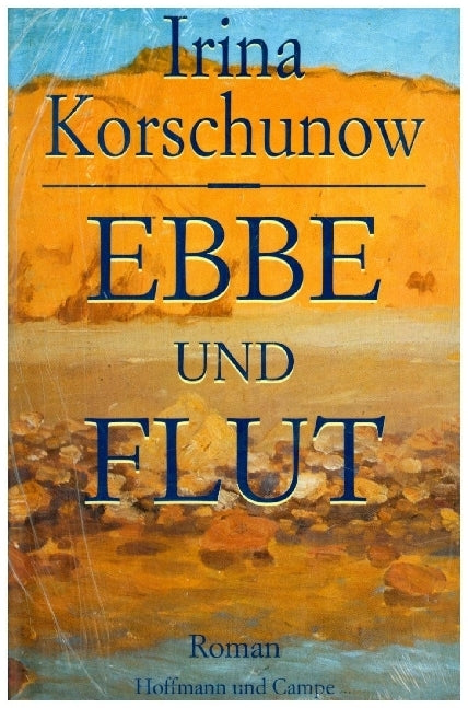 Ebbe und Flut (Irina Korschunow)