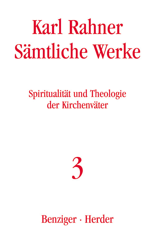 Karl Rahner Sämtliche Werke (Karl Rahner)