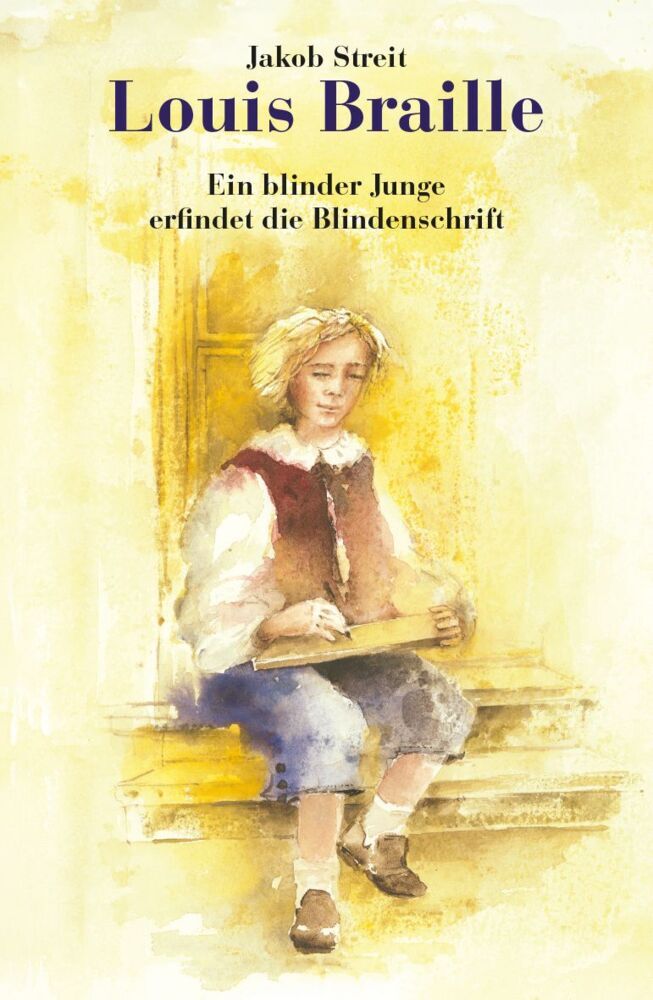 Louis Braille (Jakob Streit)