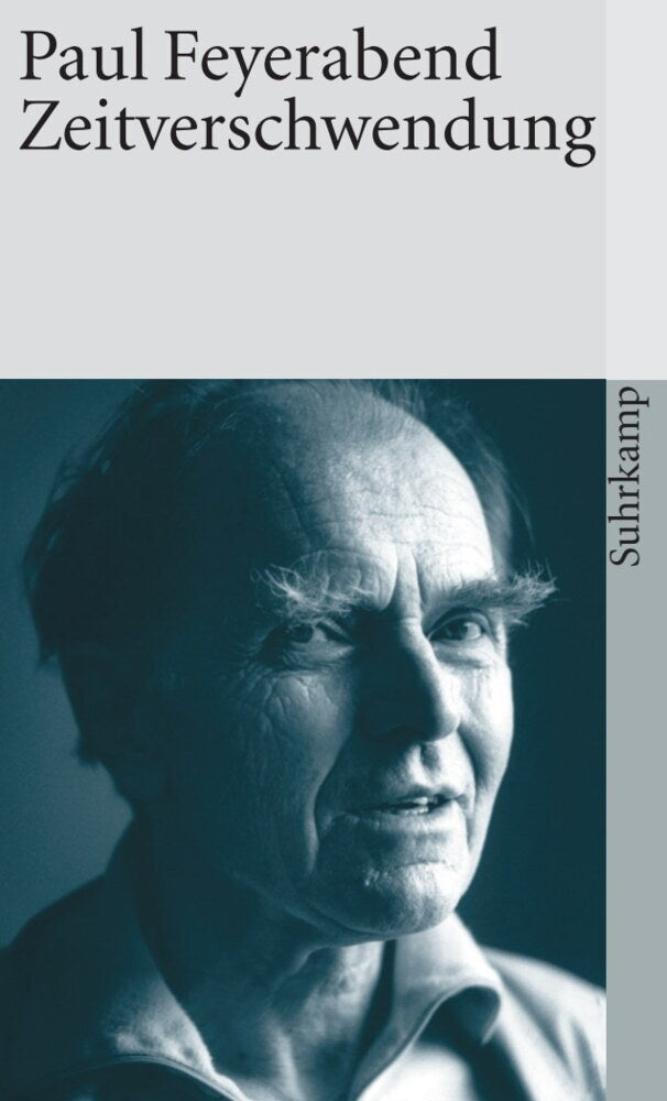 Zeitverschwendung (Paul K. Feyerabend)
