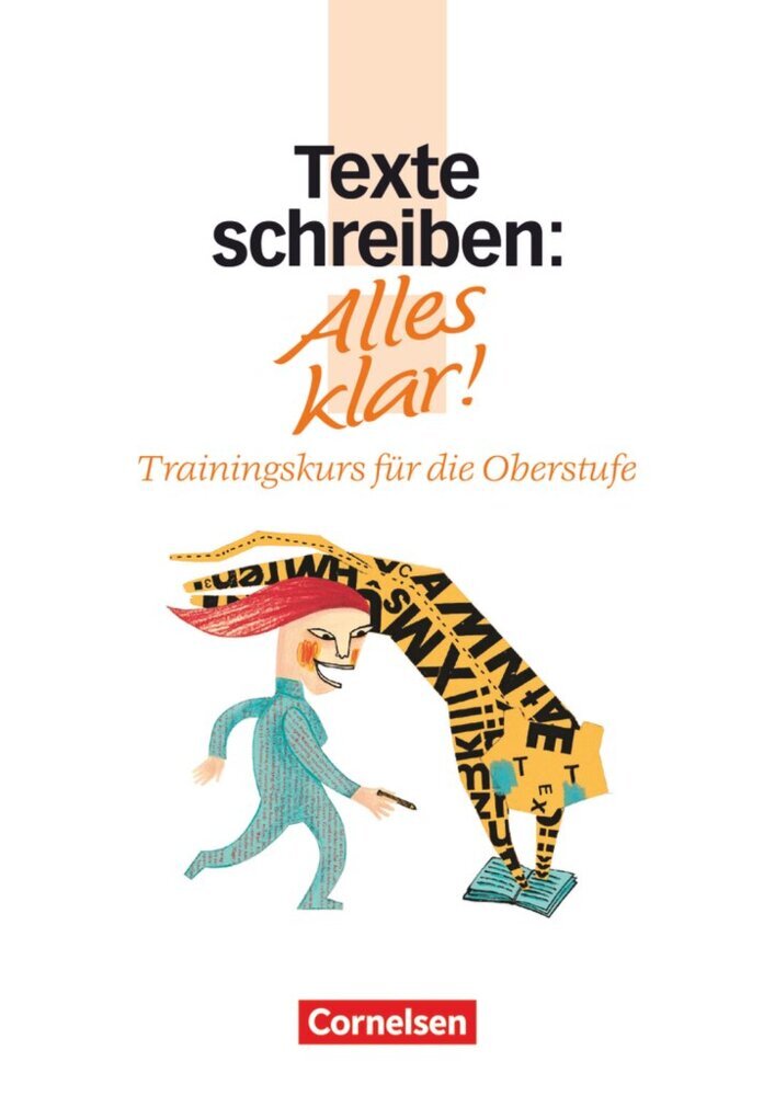 Alles klar! - Deutsch - Sekundarstufe II - 11.-13. Schuljahr (Gerd Brenner)