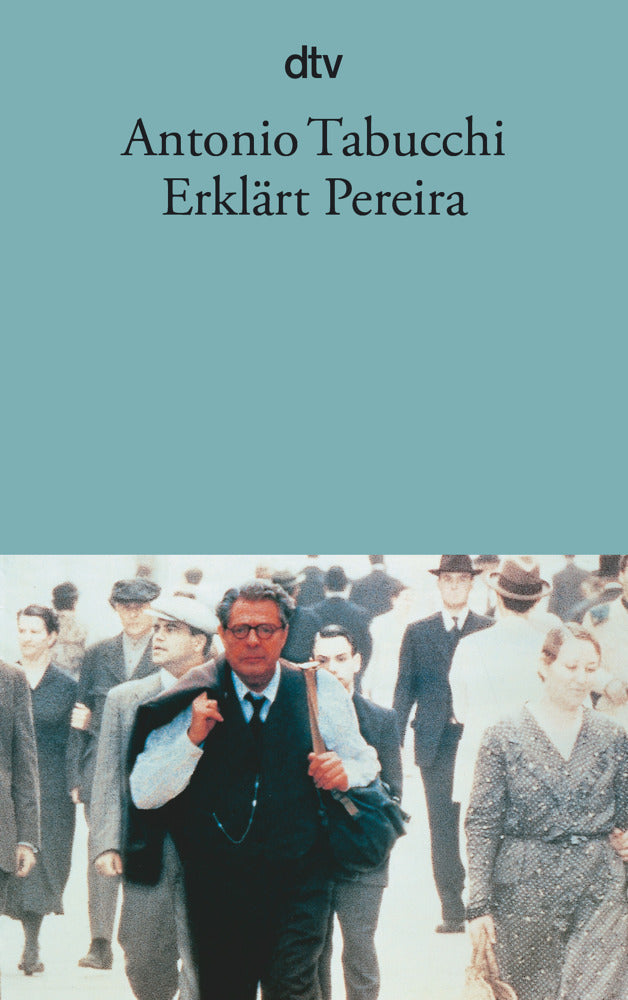 Erklärt Pereira (Antonio Tabucchi)