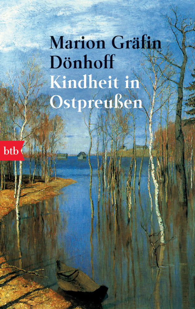 Kindheit in Ostpreußen (Marion Gräfin Dönhoff)