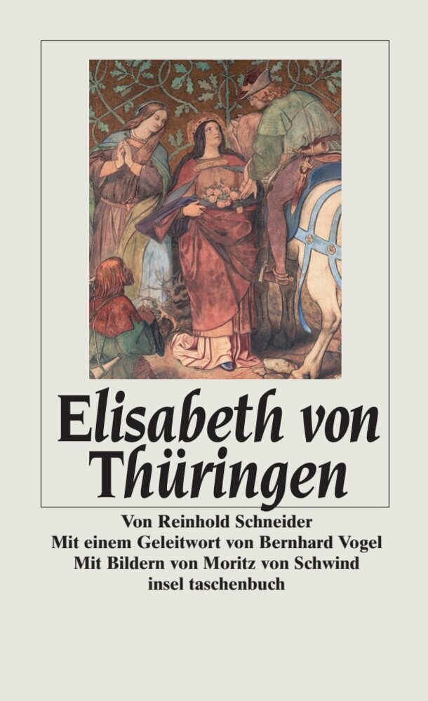 Elisabeth von Thüringen (Reinhold Schneider)