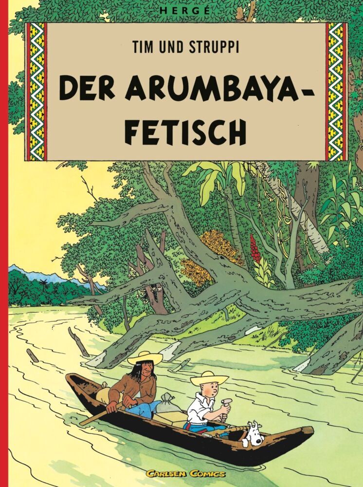 Tim und Struppi: Der Arumbaya-Fetisch (Hergé)