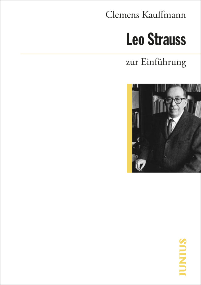 Leo Strauss zur Einführung (Clemens Kauffmann)