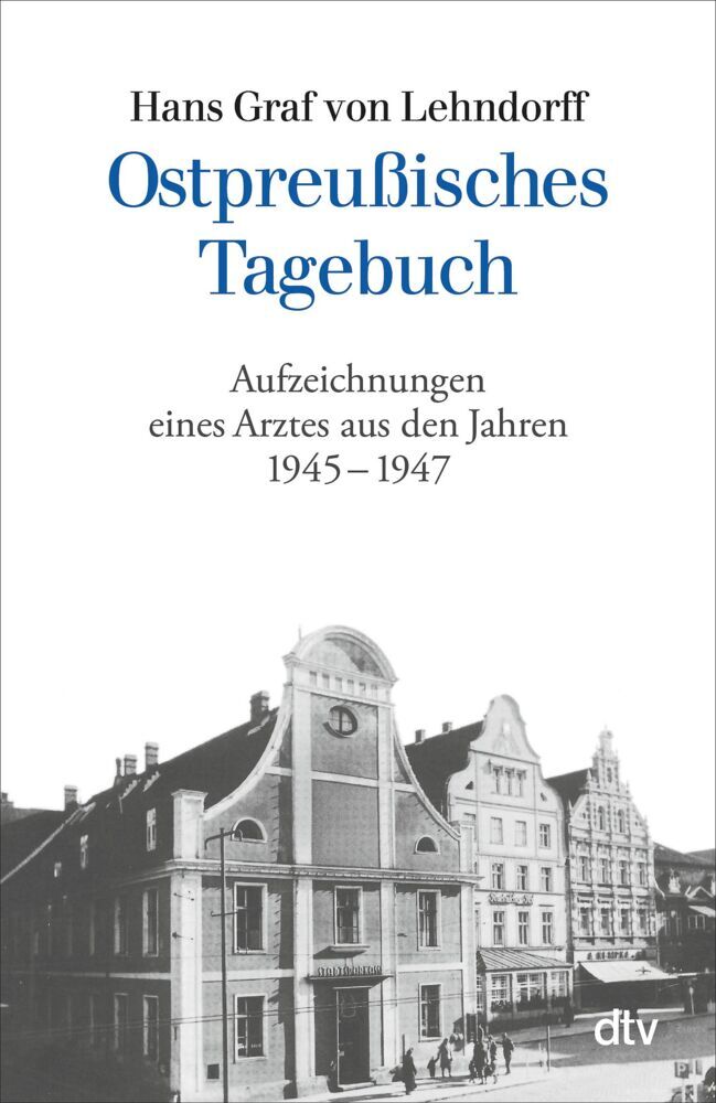 Ostpreußisches Tagebuch (Hans Graf Von Lehndorff)