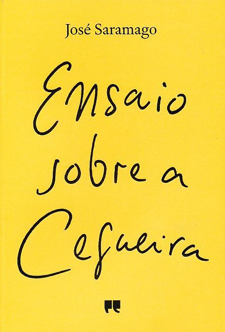 Ensaio sobre a Cegueira (José Saramago)