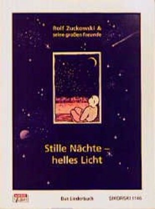 Stille Nächte - helles Licht (Rolf Zuckowski)