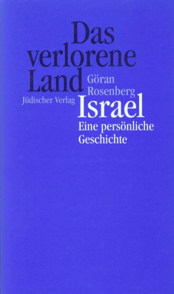 Das verlorene Land (Göran Rosenberg)