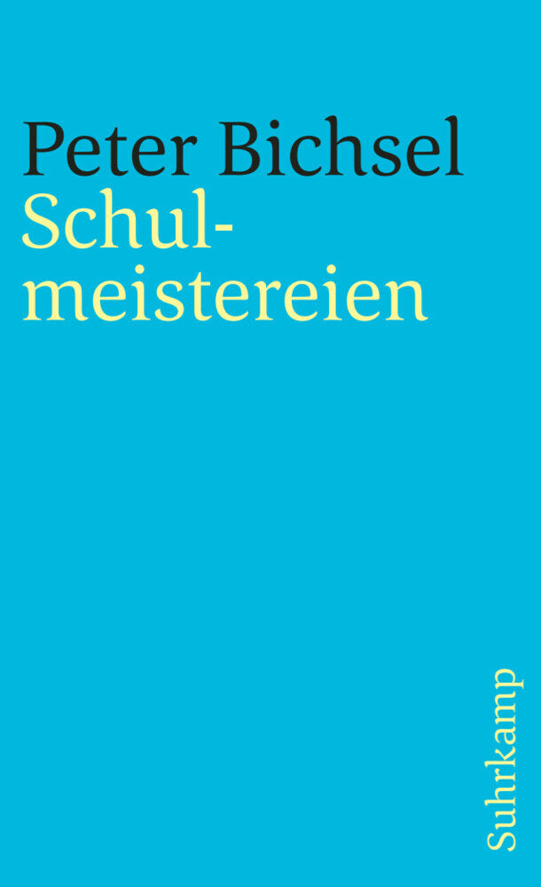 Schulmeistereien (Peter Bichsel)