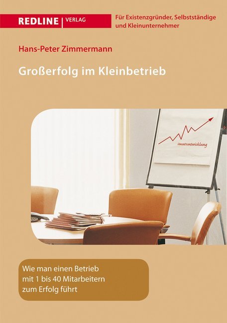 Großerfolg im Kleinbetrieb (Hans-Peter Zimmermann)