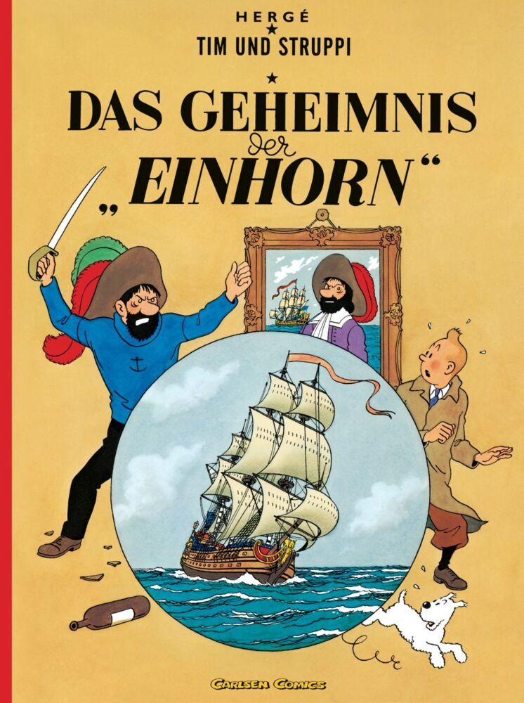 Tim und Struppi: Das Geheimnis der Einhorn (Hergé)