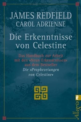 Die Erkenntnisse von Celestine (James Redfield)