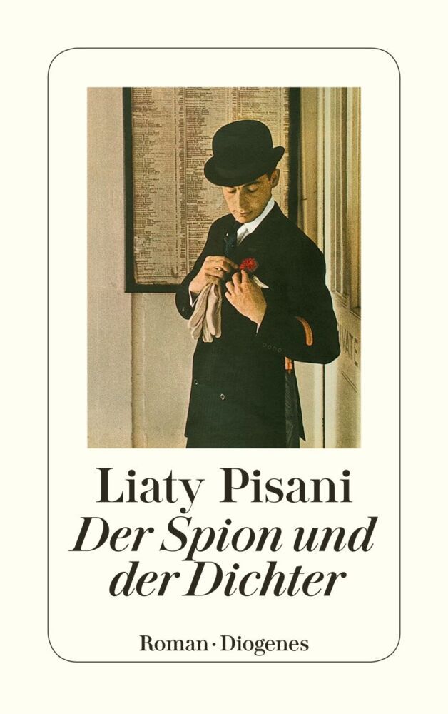 Der Spion und der Dichter (Liaty Pisani)