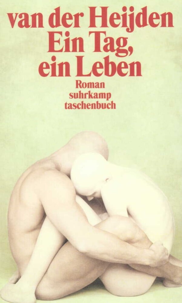Ein Tag, ein Leben (A. F. Th. Van Der Heijden)
