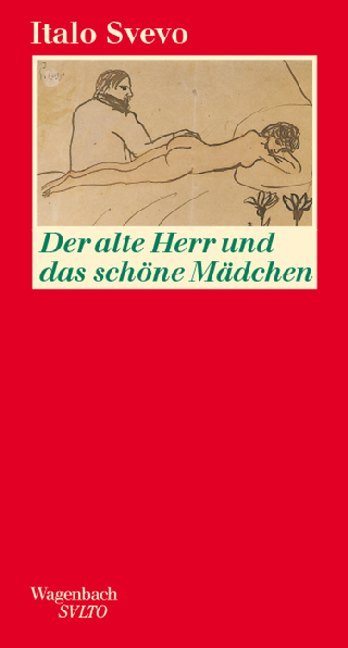 Der alte Herr und das schöne Mädchen (Italo Svevo)