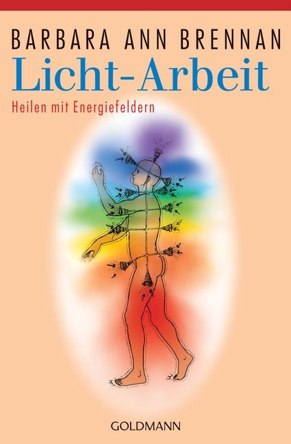 Licht-Arbeit (Barbara Ann Brennan)