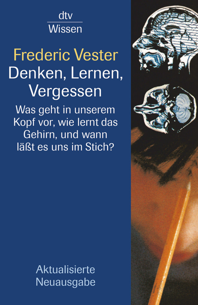 Denken, Lernen, Vergessen (Frederic Vester)