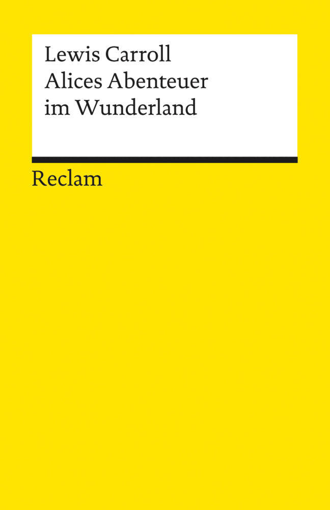 Alices Abenteuer im Wunderland (Lewis Carroll)