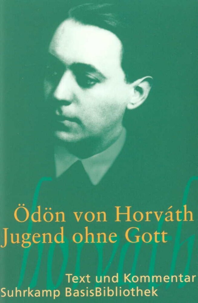 Jugend ohne Gott (Ödön Von Horváth)