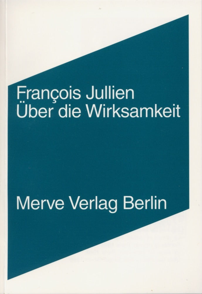 Über die Wirksamkeit (François Jullien)