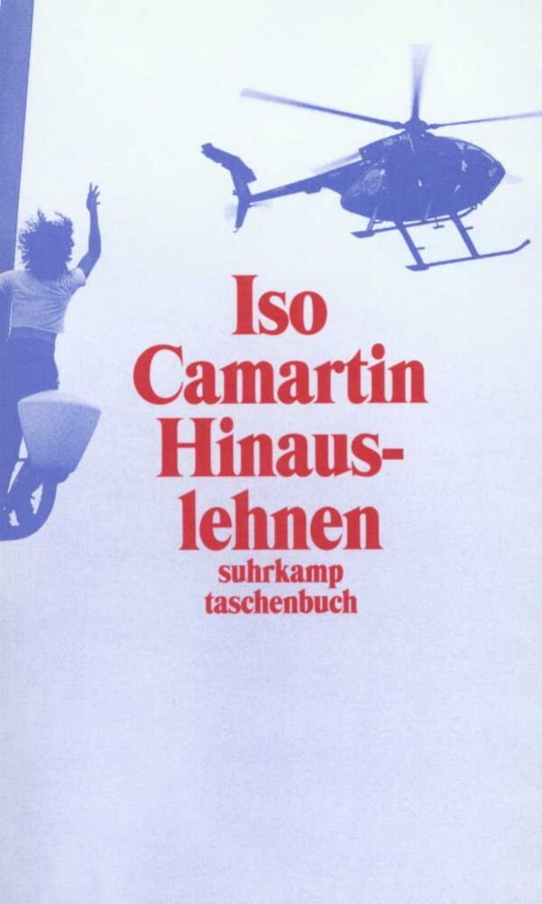 Hinauslehnen (Iso Camartin)