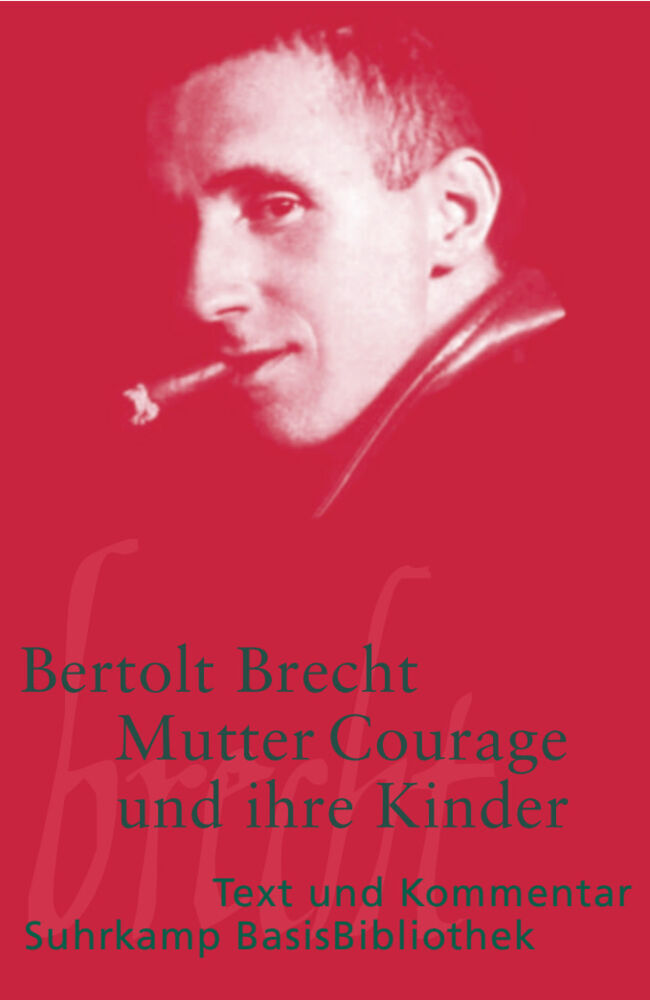 Mutter Courage und ihre Kinder (Bertolt Brecht)