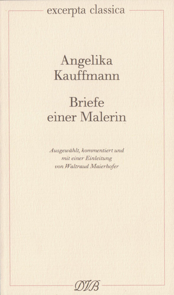 Briefe einer Malerin (Angelika Kauffmann)
