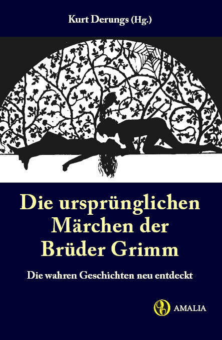 Die ursprünglichen Märchen der Brüder Grimm (Jacob Grimm)