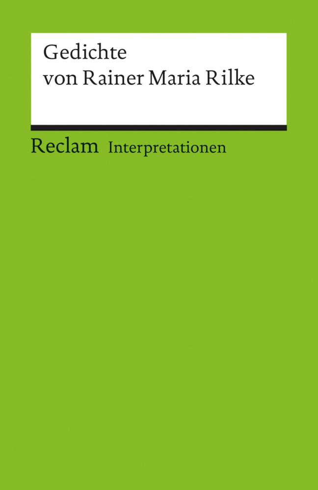 Gedichte von Rainer Maria Rilke