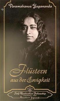 Flüstern aus der Ewigkeit (Paramahansa Yogananda)