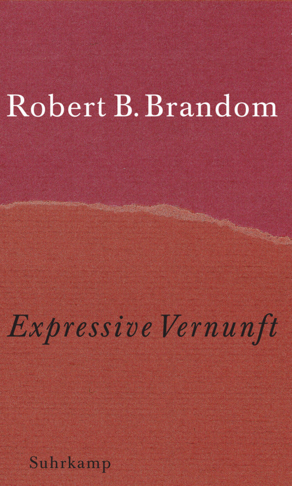 Expressive Vernunft (Robert B. Brandom)
