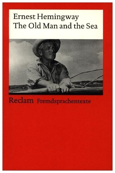 The Old Man and the Sea (Ernest Hemingway)
