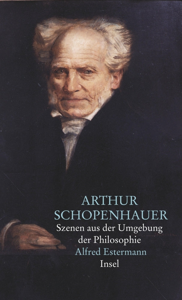 Arthur Schopenhauer (Alfred Estermann)