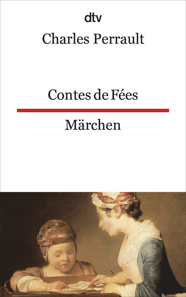 Contes de Fées. Märchen. (Charles Perrault)