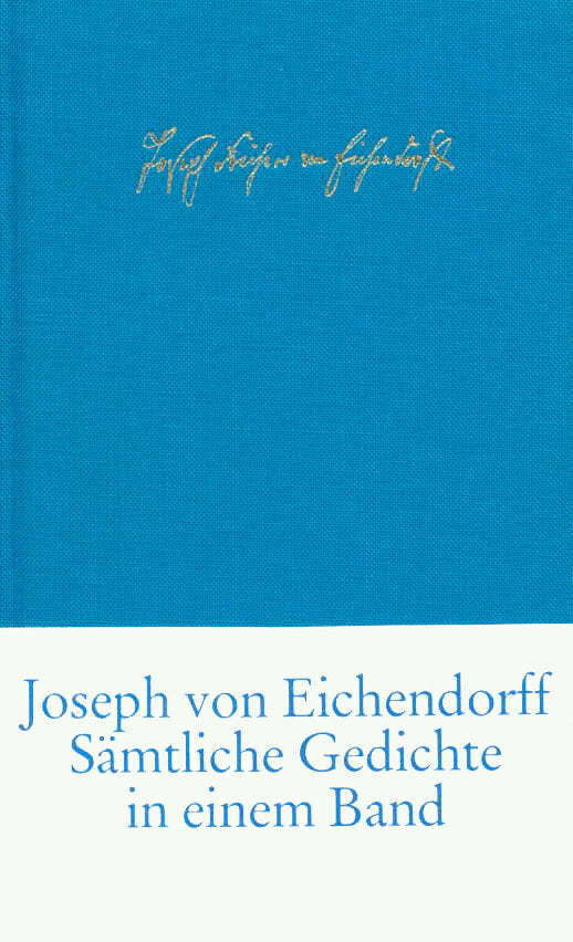 Sämtliche Gedichte und Versepen (Joseph Von Eichendorff)
