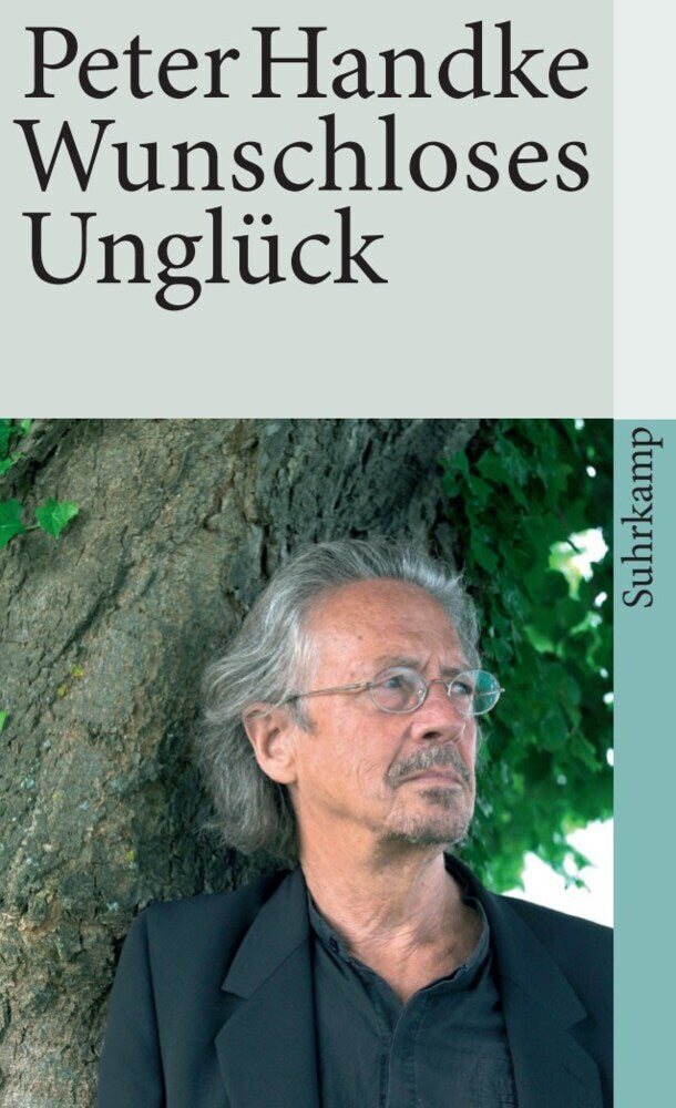 Wunschloses Unglück (Peter Handke)